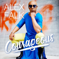 Alex Falk - Courageous