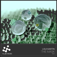 LOUI MARTIN - The Mask