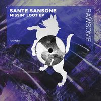Sante Sansone - Missin' Loot