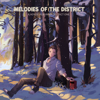 District One - Melodies Of The District