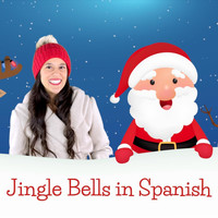 Canta Con Jess - Jingle Bells in Spanish