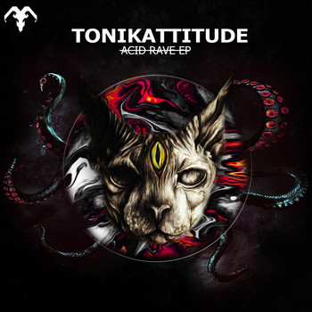 Tonikattitude - Acid Rave