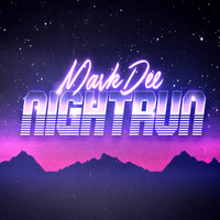 Mark Dee - Night Run