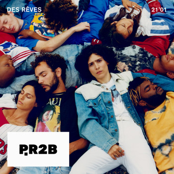 P.R2B - Des rêves (Explicit)