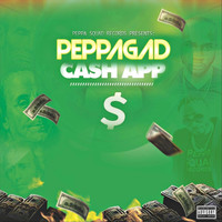 Peppagad - Cashapp (Explicit)