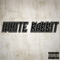 White Rabbit - Stop Me (Explicit)