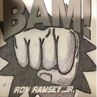 Ron Ramsey, Jr. - Bam