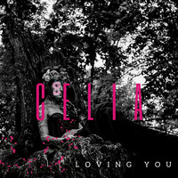 Celia - Loving You