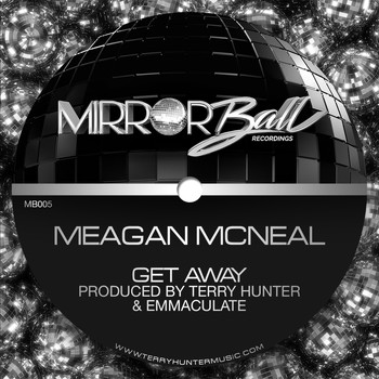 Meagan Mcneal - Get Away
