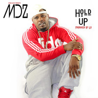 MDZ - Hold Up (Radio Edit)