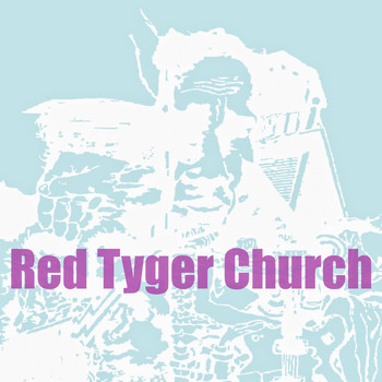 Red Tyger Church - The Memory Sounds (Explicit)