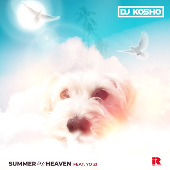 DJ Kosho featuring Yo Zi - Summer in Heaven