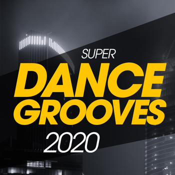 Various Artists - Super Dance Grooves 2020