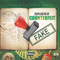 Sekuence - Counterfeit (Explicit)