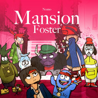 Nomo - Mansion Foster