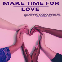 Derric Gobourne Jr. - Make Time for Love