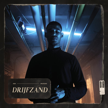 Eddi - Drijfzand (Explicit)