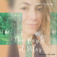 Céline Schmink - Don March et Pilar (Indie Radio Edit 2020)