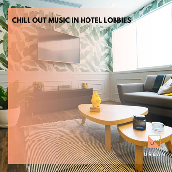Somilaa Bhattachharya - Chill Out Music In Hotel Lobbies
