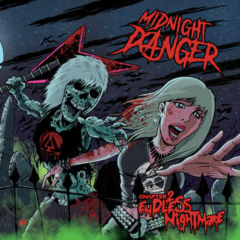 Midnight Danger - Chapter 2: Endless Nightmare