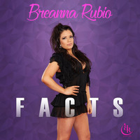 Breanna Rubio - Facts