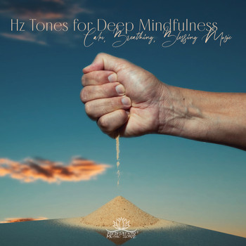 Meditation Music Zone - Hz Tones for Deep Mindfulness, Calm, Breathing, Blessing Music, Morning Yoga & Meditation, Top New Age Meditation Music