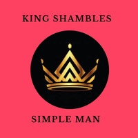 King Shambles - Simple Man