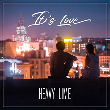 Heavy Lime - It's Love