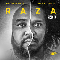 Havana D’primera & Alexander Abreu - Raza (Remix) [feat. Osain Del Monte]