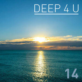 Various Artists - Deep 4 U, Vol. 14