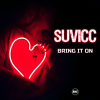 Suvicc - Bring It On