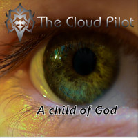 The Cloud Pilot - A Child of God