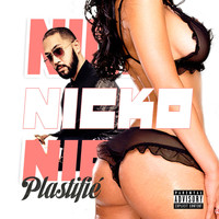 Nicko - Plastifié (Explicit)