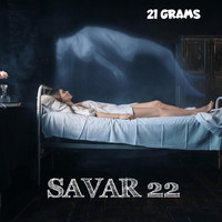 Savar 22 - 21 Grams