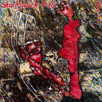 Straitjacket Fits - Hail ((Reissue))