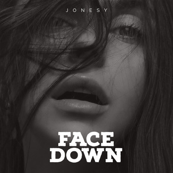 Jonesy - Face down