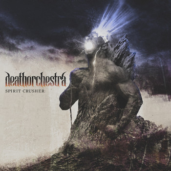 DeathOrchestra - Spirit Crusher