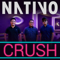 Nativo - Crush