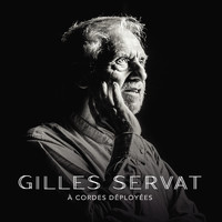 Gilles Servat - À cordes déployées