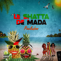 Peekaboo - Le Shatta De Mada (Explicit)