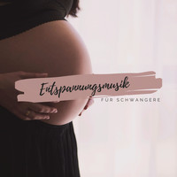 Schwangerschaft Entspannungsmusik Masters - Entspannungsmusik für Schwangere