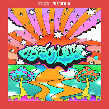 Obsolete - False Reality