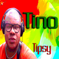 Tino - Tipsy