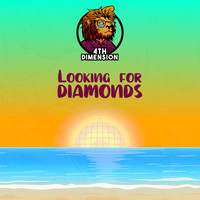 4th Dimension - Looking for Diamonds