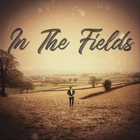 Jack Humphries - In the Fields