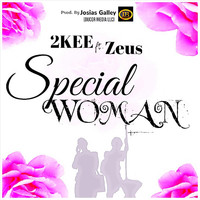 2kee - Special Woman (feat. Zeus)