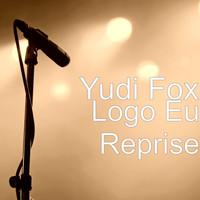 Yudi Fox - Logo Eu Reprise