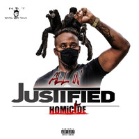 All In - Justified Homicide (Explicit)