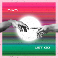 Divo - Let Go