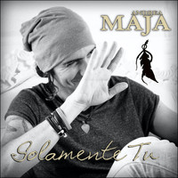 Andrea Maja - Solamente tú